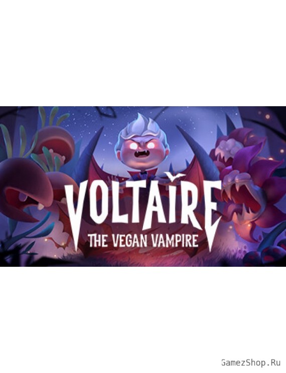 Voltaire: The Vegan Vampire