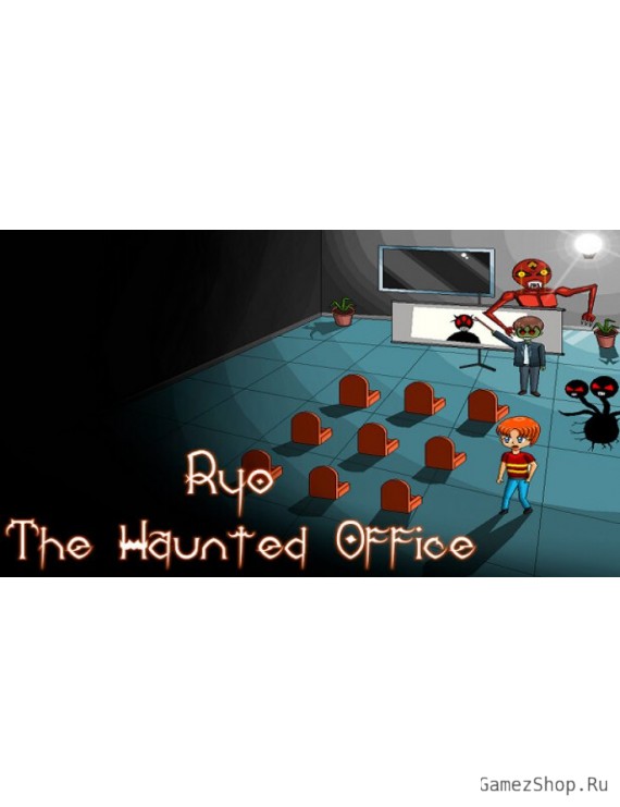 Ryo The Haunted Office