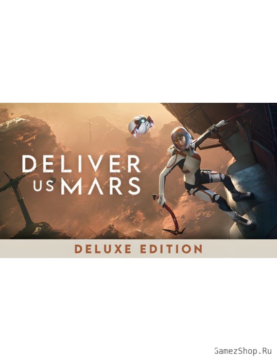 Deliver Us Mars: Deluxe Edition