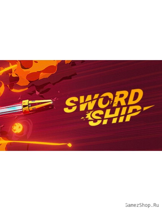Swordship