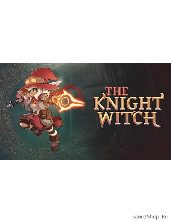 The Knight Witch