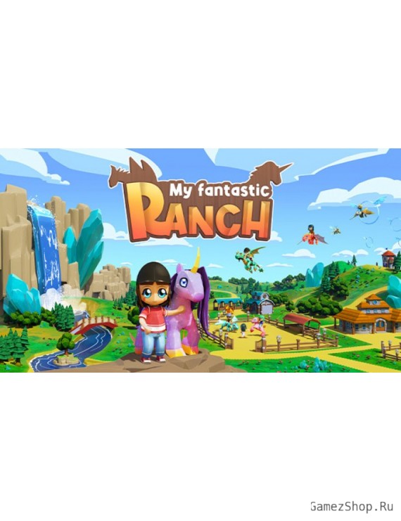 My Fantastic Ranch