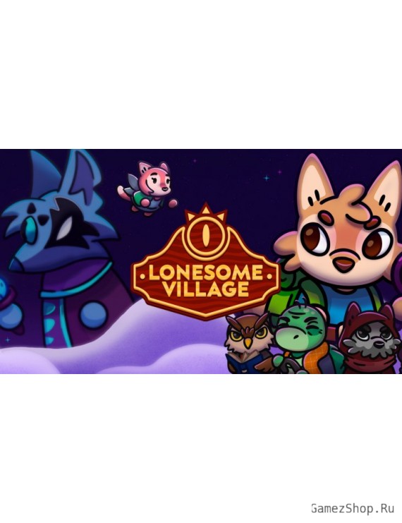 Lonesome Village