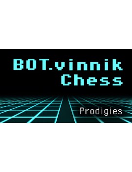 BOT.vinnik Chess: Prodigies