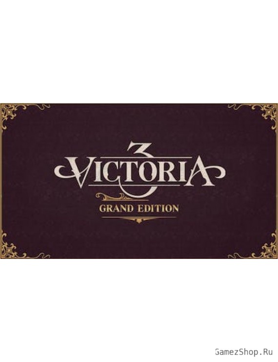 Victoria 3 Grand Edition