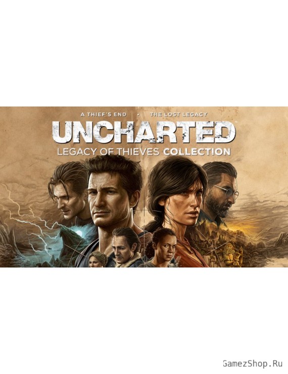 UNCHARTED: Legacy of Thieves Collection