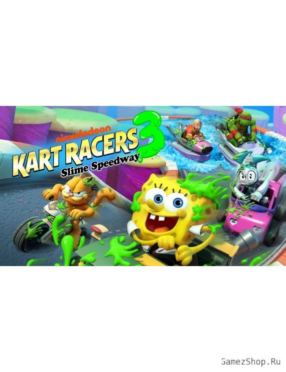 Nickelodeon Kart Racers 3: Slime Speedway