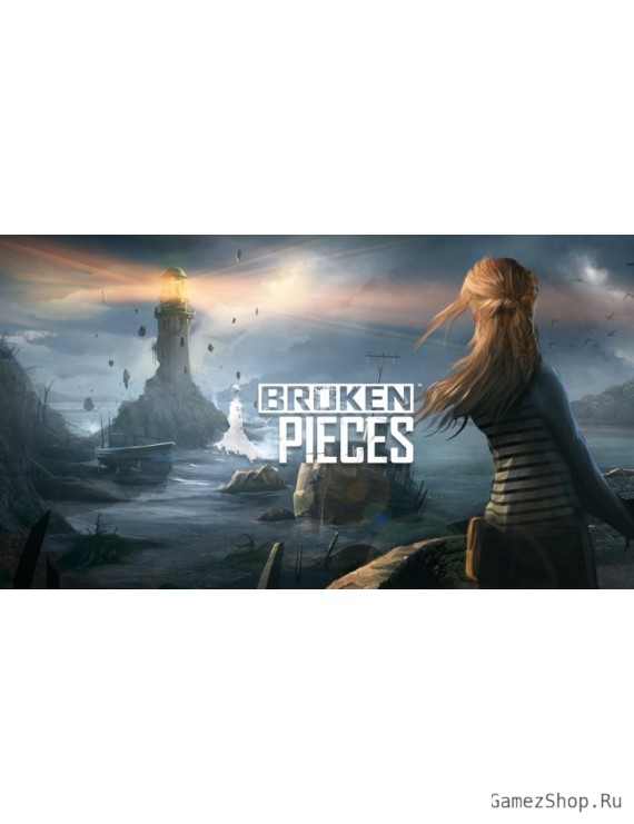 Broken Pieces