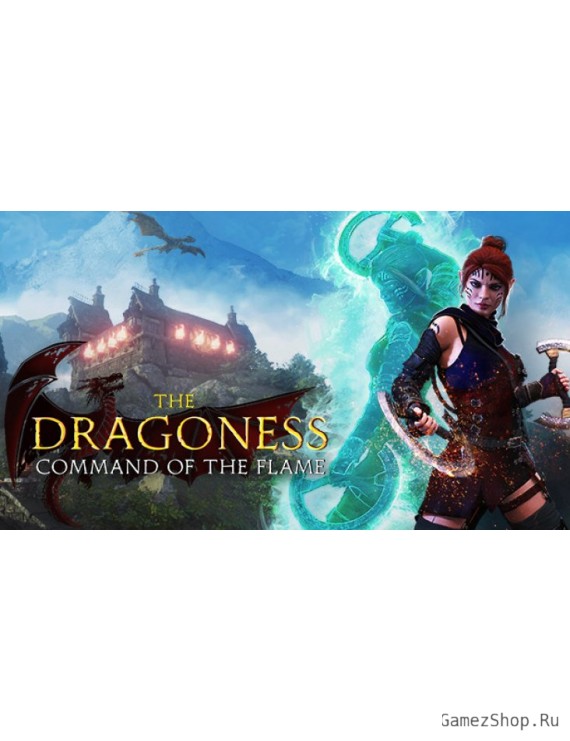 The Dragoness: Command of the Flame
