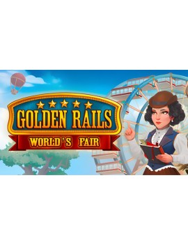 Golden Rails: World’s Fair