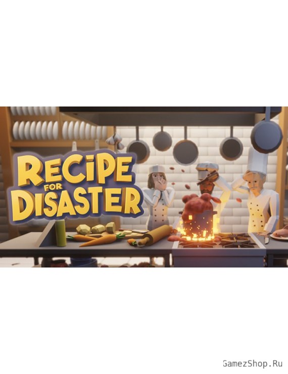 Recipe for Disaster