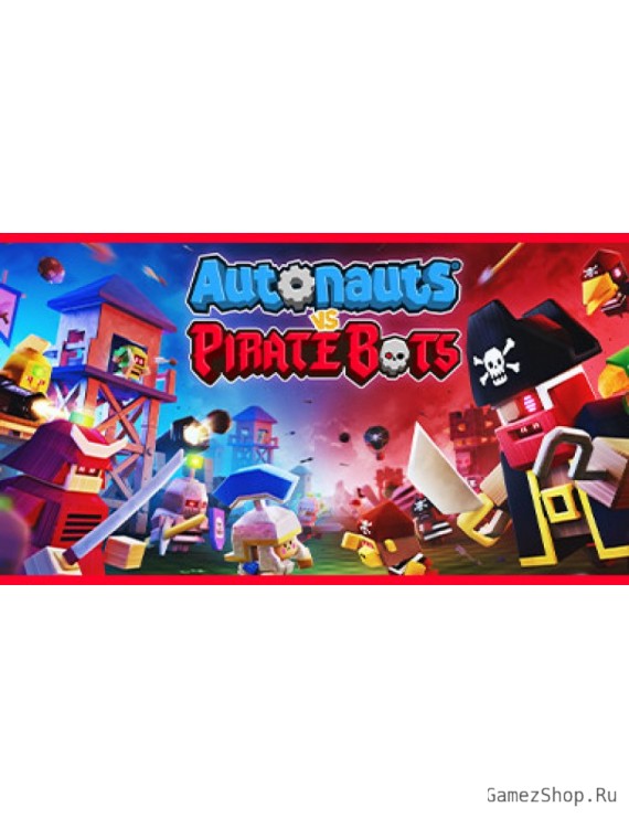 Autonauts vs Piratebots