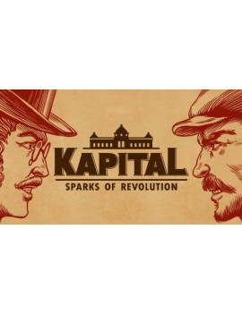 Kapital: Sparks of Revolution