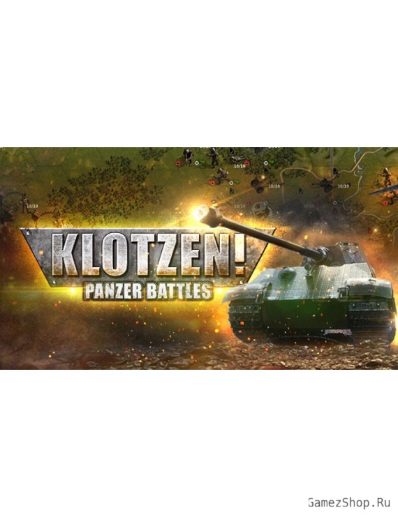 Klotzen! Panzer Battles