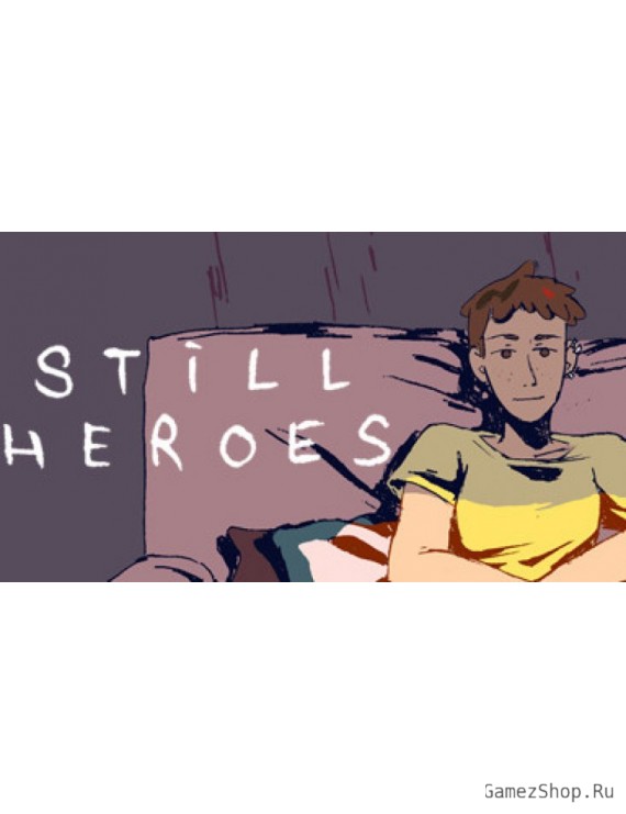 Still Heroes