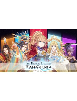 The Heroic Legend of Eagarlnia
