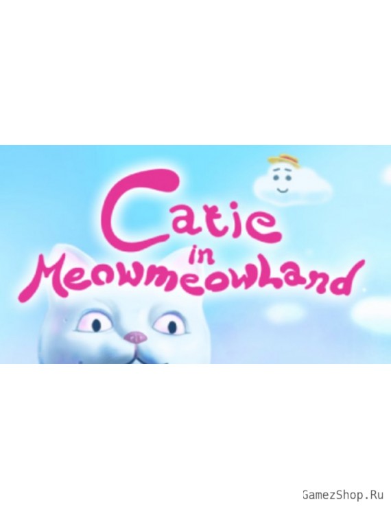Catie in MeowMeowLand