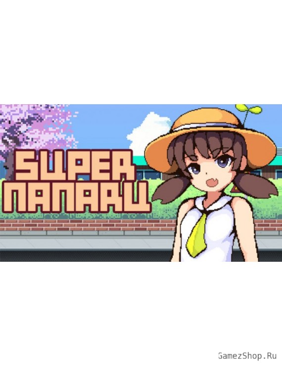 SUPER NANARU