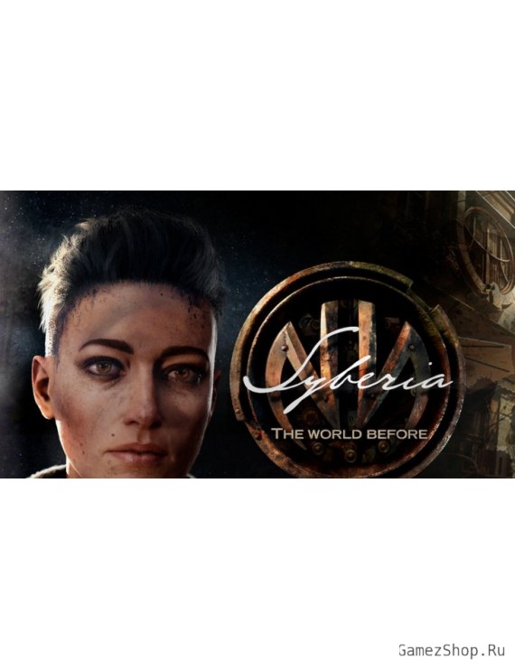 Syberia: The World Before