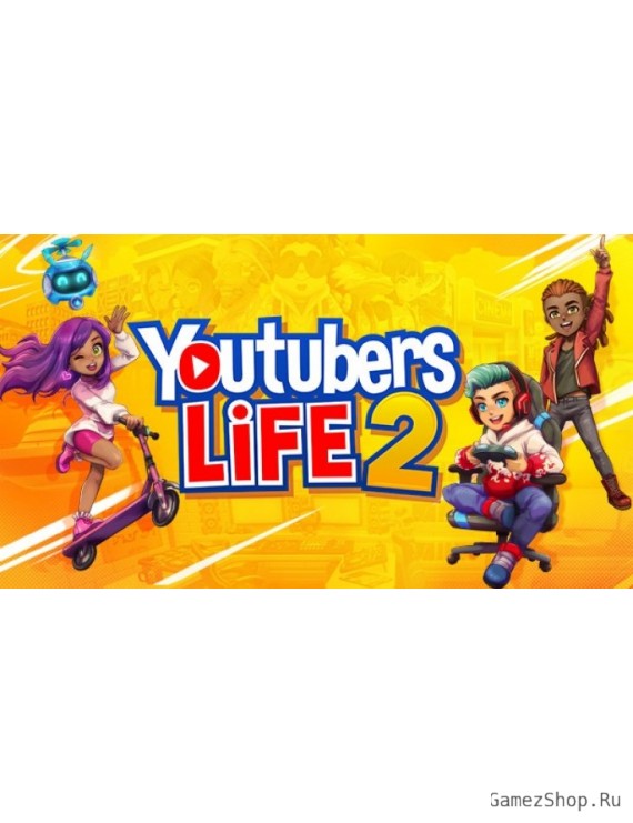 Youtubers Life 2