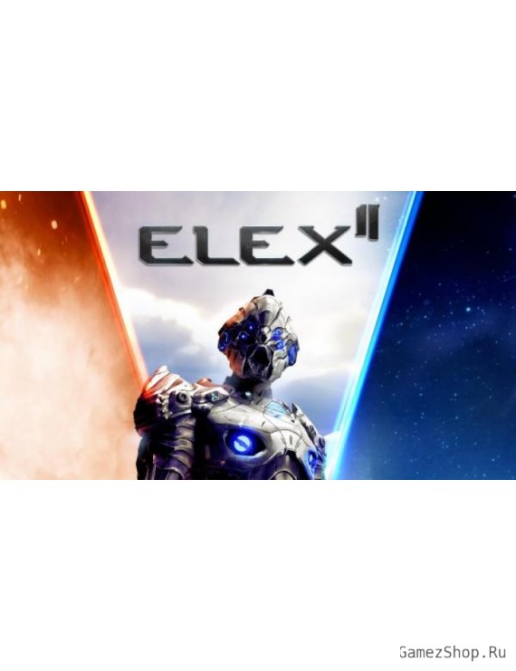 ELEX II