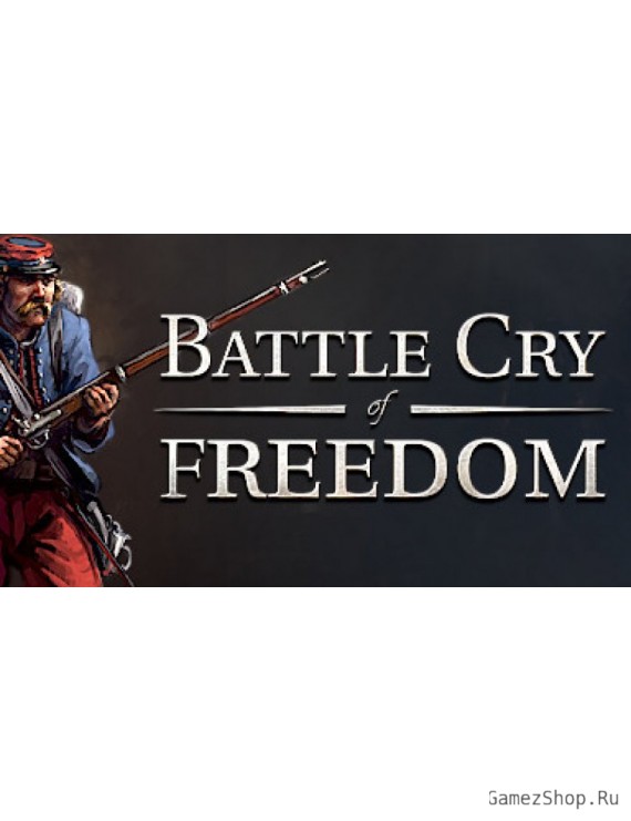 Battle Cry of Freedom