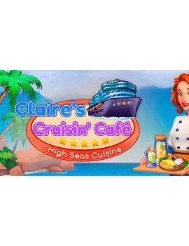 Claire's Cruisin' Cafe: High Seas Cuisine