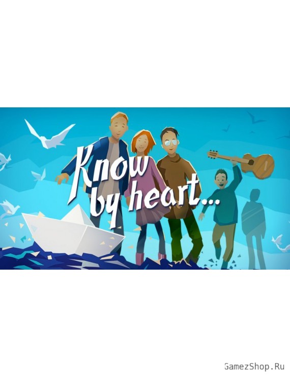 Know by heart..