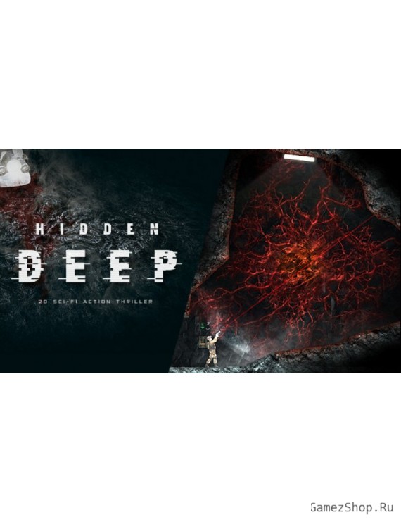 Hidden Deep
