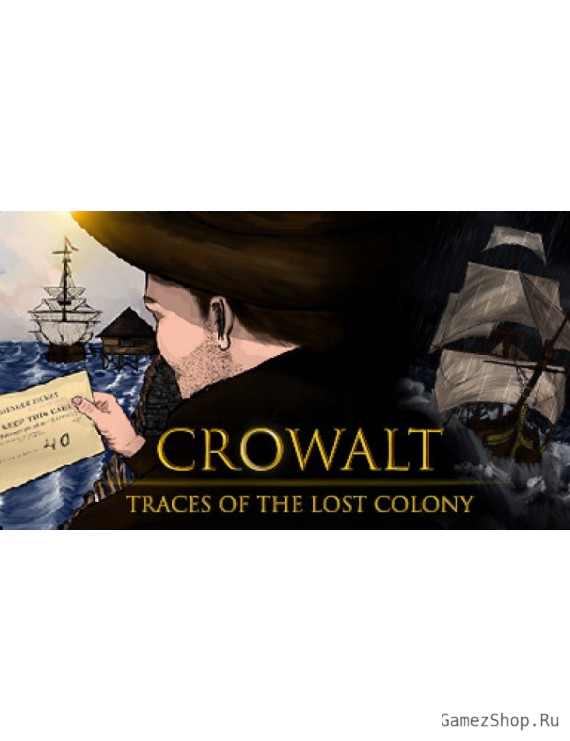 Crowalt: Traces of the Lost Colony