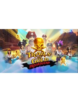 Trails Of Gold Privateers