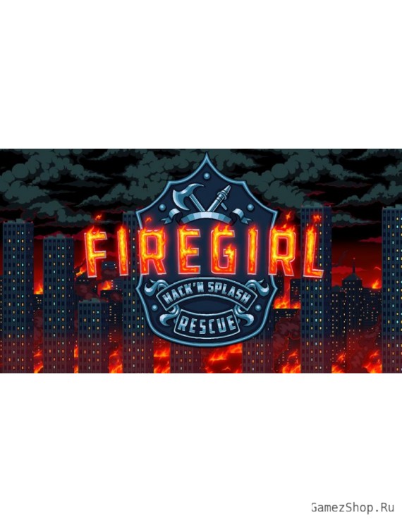 Firegirl: Hack 'n Splash Rescue