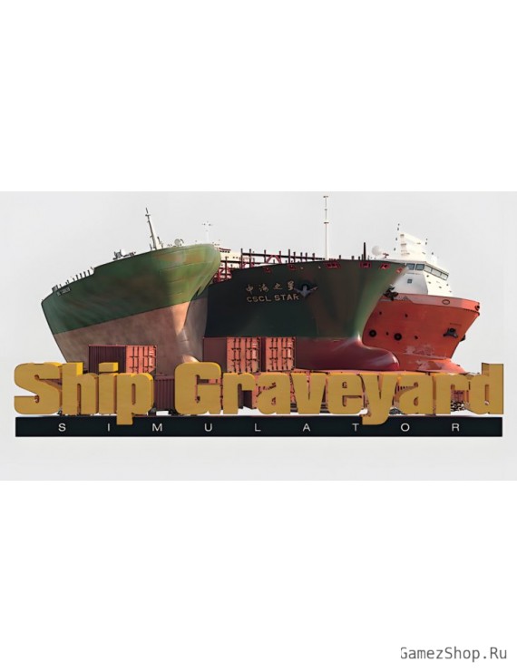 Ship Graveyard Simulator