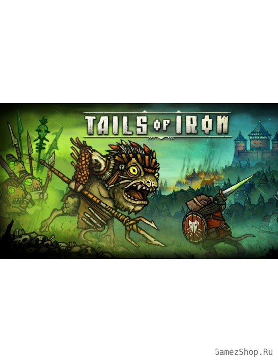 Tails of Iron