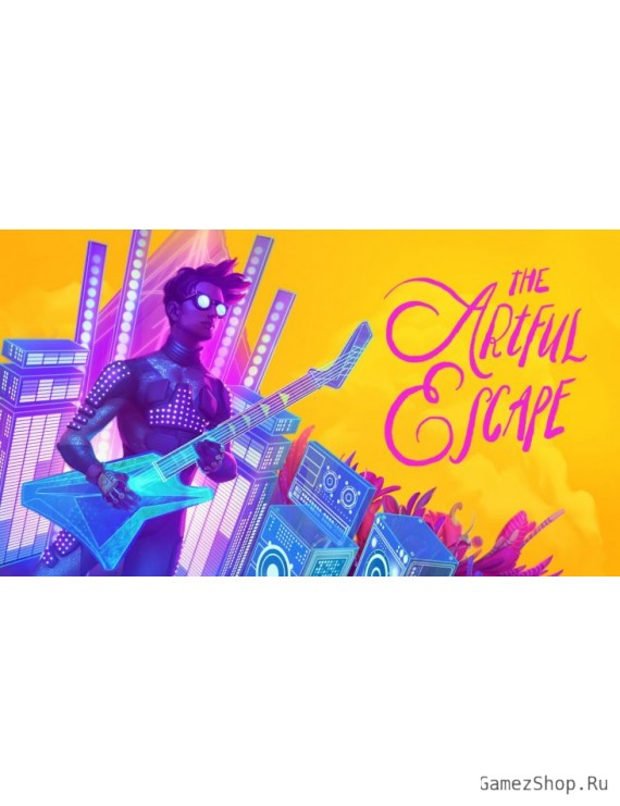 The Artful Escape