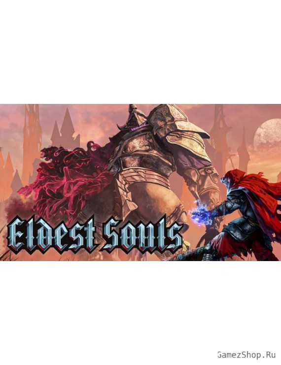 Eldest Souls