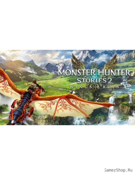 Monster Hunter Stories 2: Wings of Ruin