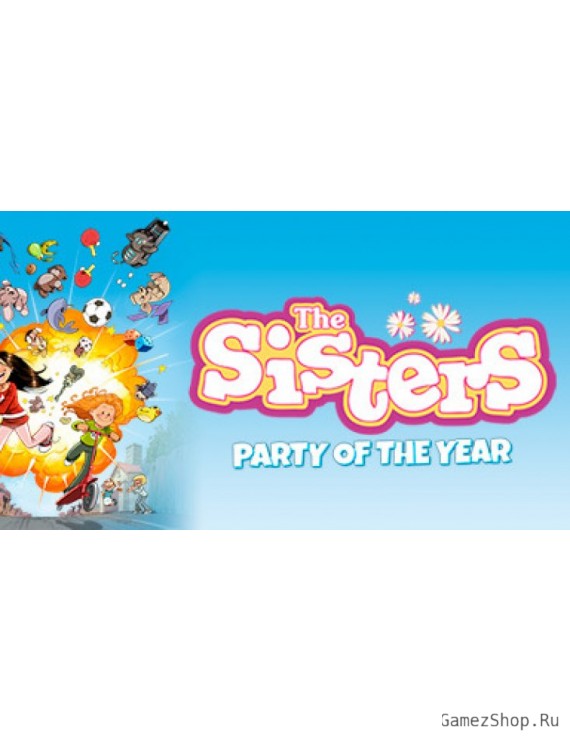 The Sisters - Party of the Year