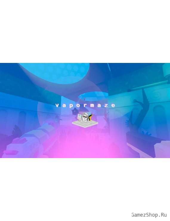 Vapormaze