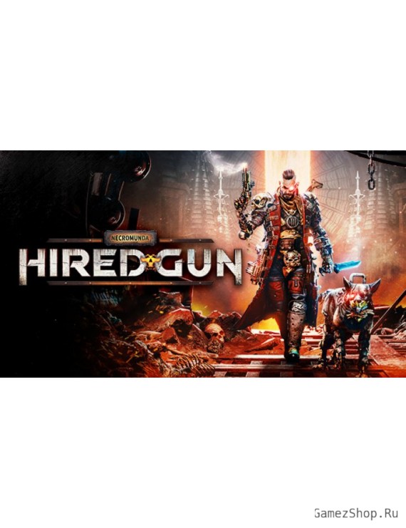 Necromunda: Hired Gun