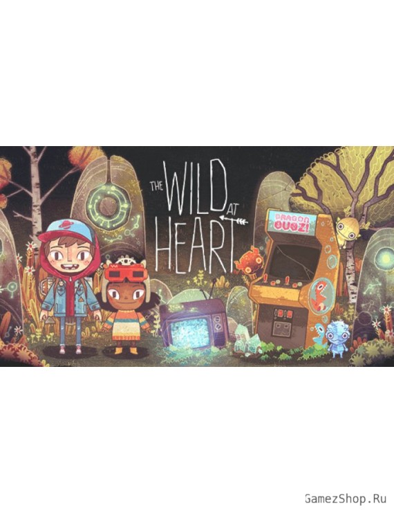 The Wild at Heart