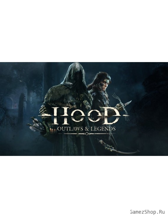 Hood: Outlaws & Legends