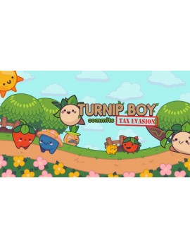 Turnip Boy Commits Tax Evasion