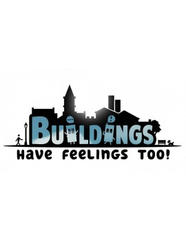 Buildings Have Feelings Too!